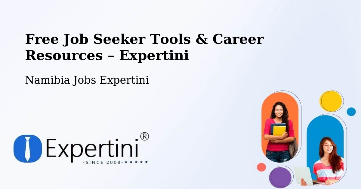 Free Job Seeker Tools & Career Resources – Outapi - Outapi, Namibia Jobs Expertini
