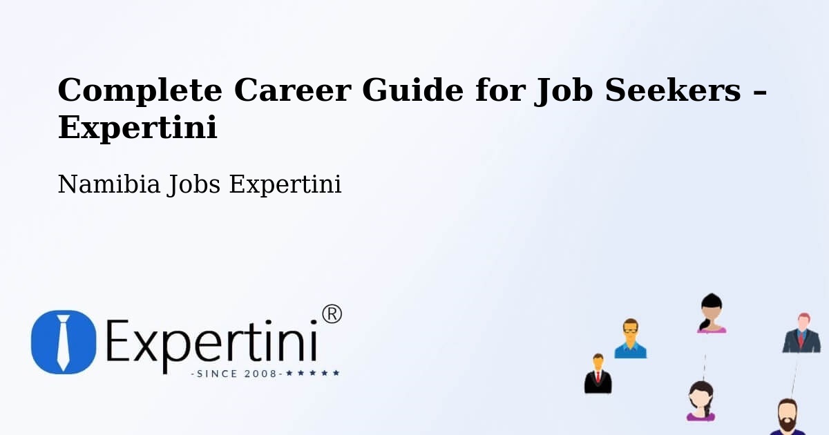 Career Guide for Job Seekers – Outapi - Outapi, Namibia Jobs Expertini