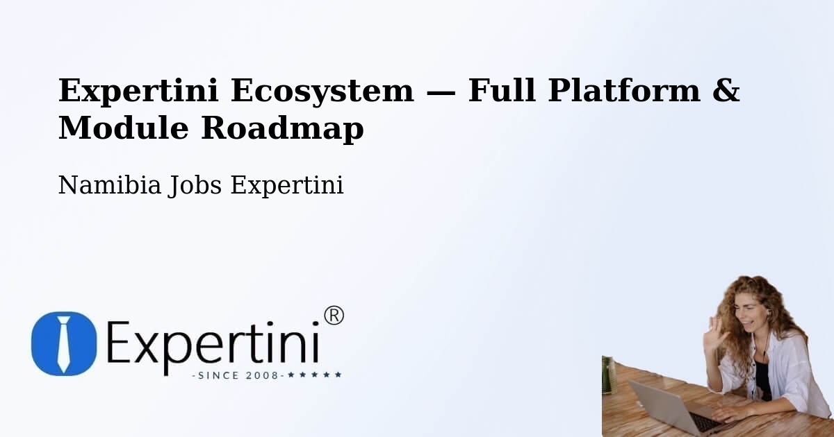 Expertini Ecosystem — Full Platform & Module Roadmap – Outapi