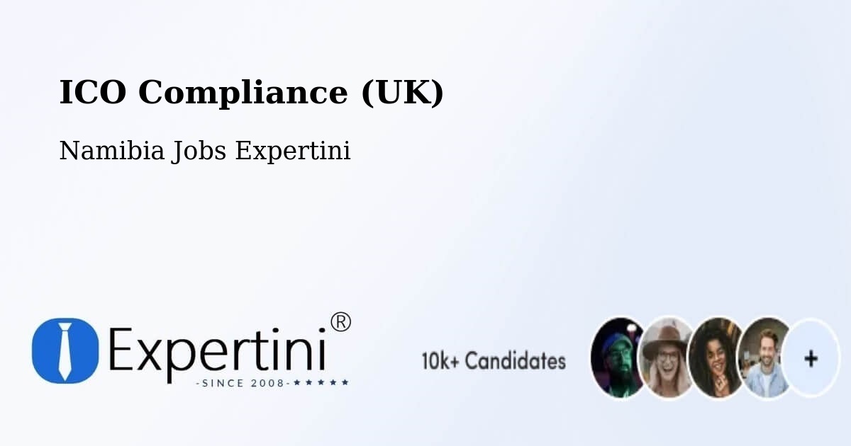 UK Data Protection & ICO Compliance – Outapi - Namibia Jobs Expertini