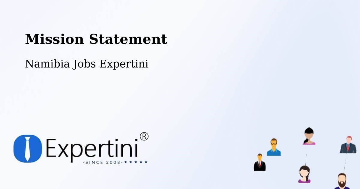 Corporate Mission – Outapi - Namibia Jobs Expertini