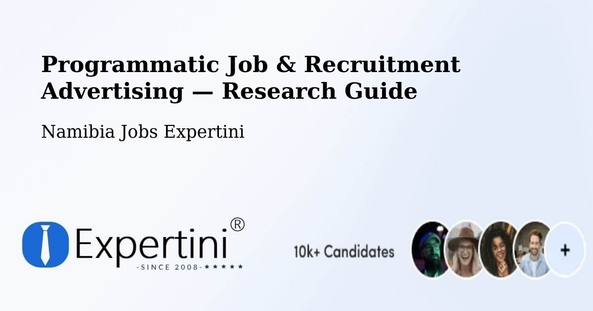 Programmatic Job & Recruitment Advertising — Research Guide – Outapi