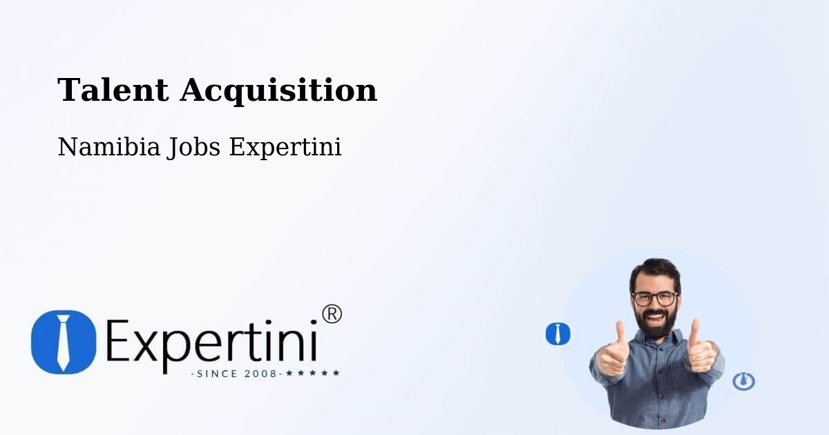 Post Jobs & Find Candidates in Outapi – Talent Acquisition Solutions - Namibia Jobs Expertini